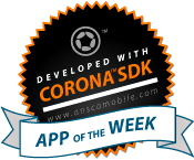 Corona SDK App of the Week