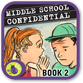 Middle School Confidential 2: Real Friends vs. the Other Kind