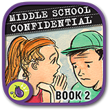 Middle School Confidential 2: Real Friends vs. the Other Kind