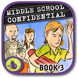 Middle School Confidential 3: My Family